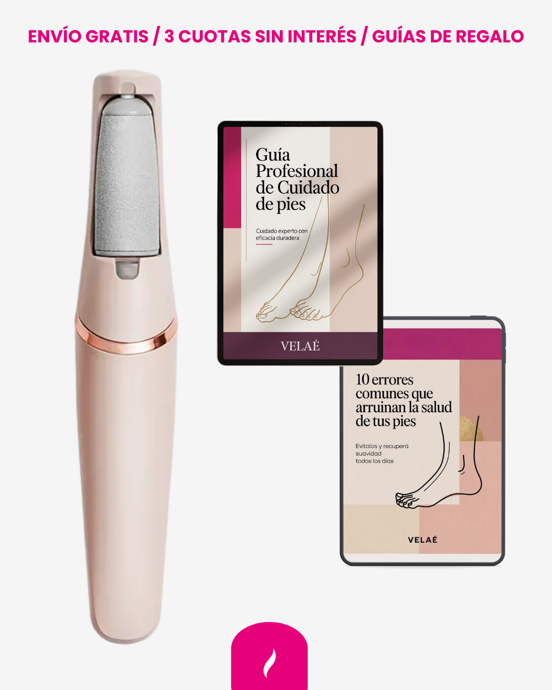 VELAÉ SoftPro: Resultados visibles al instante: pies renovados, suaves, sin callos y grietas.